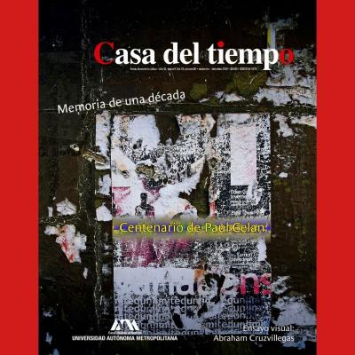Número 65, época V, noviembre-diciembre de 2020,  "Memoria de una década / Centenario de Paul Celan". 