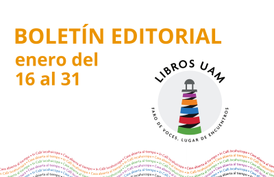 Boletín editorial LibrosUAM, núm. 37